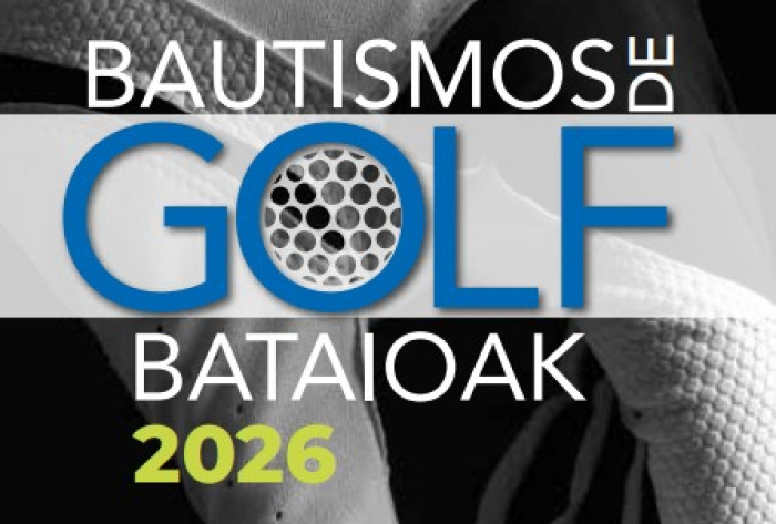 BAUTISMOS DE GOLF 2026 EN LARRABEA